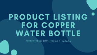 Product Listing for Copper Water Bottle