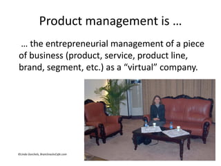 Product manager's handbook Slide 7