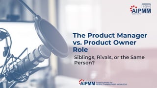 Product Manager vs Product Owner