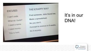 It’s in our
DNA!
 