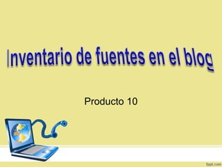 Producto 10 