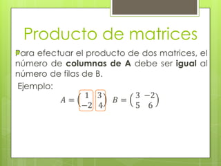 Producto de matrices


 