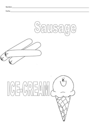 Nombre:________________________________________________________________________________________
Fecha:__________________________________________________________________________________________
 