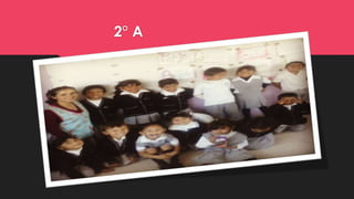 2° A
 