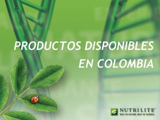 PRODUCTOS DISPONIBLES EN COLOMBIA 