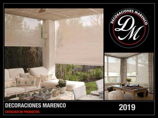 DECORACIONES MARENCO
CATÁLOGO DE PRODUCTOS
2019
 
