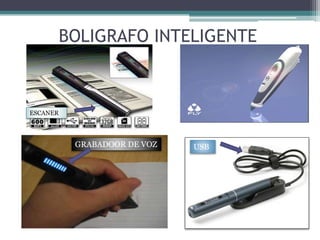BOLIGRAFO INTELIGENTE
ESCANER
GRABADOOR DE VOZ USB
 
