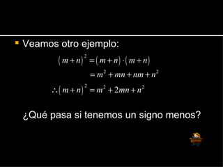Veamos otro ejemplo: ¿Qué pasa si tenemos un signo menos? 