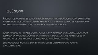 Productos notables