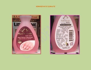 REMOVEDOR DE ESMALTE

 