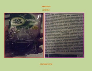 AMBIENTAL
(LÍQUIDO)

DESINFECTANTE

 