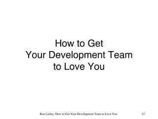 Product Owners - How to get your development team to love you (ProductTankSV, 5.16)