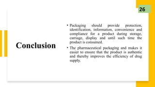 PRODUCT PACKAGING PHARMACEUTICAL PRODUCT PACKAGING | PPTX