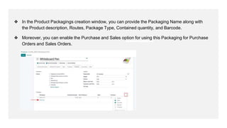Product Packaging in Odoo 15 | PPTX