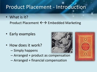 Product palcement in movies, tv shows, songs | PPTX