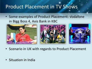Product palcement in movies, tv shows, songs | PPTX