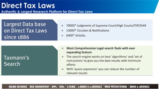 Direct Tax Laws
Authentic & Largest Research Platform for Direct Tax Laws
3
 
