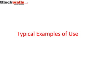 Typical Examples of Use
 