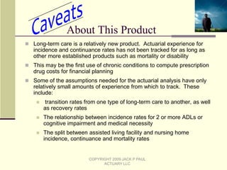 Goal is to have assets last for life