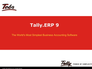 Tally.ERP 9 The World's Most Simplest Business Accounting Software 