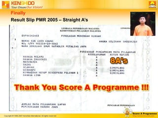 Thank You Score A Programme   !TMFinallyResult Slip PMR 2005 – Straight A’s