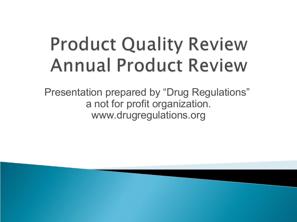 Product quality review