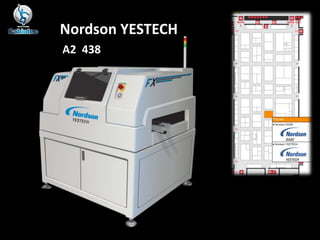Nordson YESTECH
A2 438

 