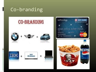 Co-branding
 
