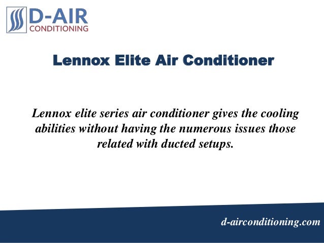 Product Specification Of Lennox Elite Series Air Conditioner