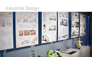 Industrial Design
 