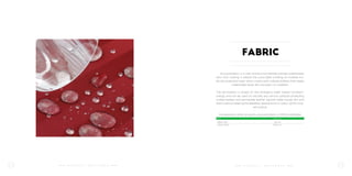 Ecocoat fabric, is a user and environmentally friendly waterbased,
zero VOC coating. It adopts the Lotus Effet creating an invisible mo-
lecular protection layer which covers each individual fibres that repels
undesirable liquid, dirt and even UV-radiation.
The formulation is based on the emerging water based nanotech-
nology and can be used on virtually any porous surfaces protecting
coated textiles and permeable leather against water, liquids ,dirt and
stains without altering the flexibility, appearance or odour of the coat-
ed surface.
Compared to other products, ecocoat fabric is 100% breathable.
FABRIC
SKU			 Volume
ctfabr-500			 500 ml
ctfabr-5000		 5000 ml
P R O D U C T B R O C H U R E P R O D U C T B R O C H U R E1 2 1 3
 