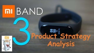 Product Strategy
Analysis
 