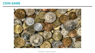 COIN GAME
16
 
