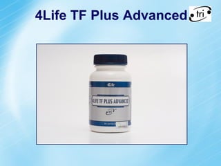 4Life TF Plus Advanced
 