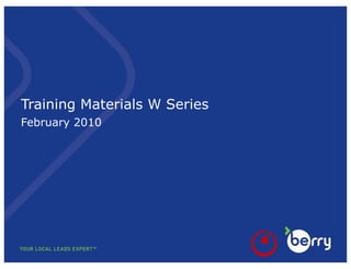 Training Materials  W Series February  20 10 