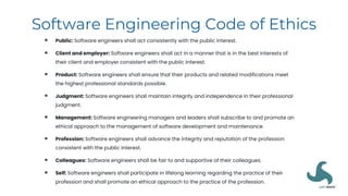 Software Engineering Code of Ethics
 