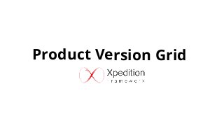 Product Version Grid
 