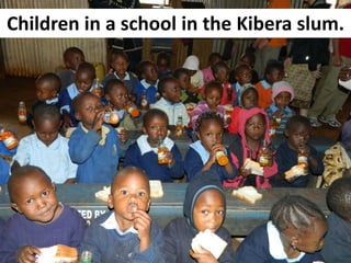 Children in a school in the Kibera slum.
 