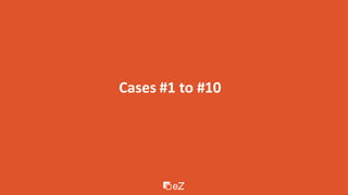 Cases #1 to #10
 