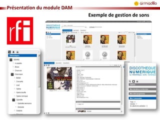 Présentation du module DAM
Exemple de gestion de sons

 