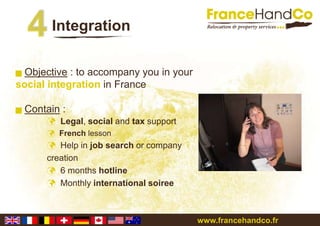 Weguarantee a tailor made and carefreesettling inwww.francehandco.fr