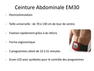 Ceinture Abdominale EM30Electrostimulation 