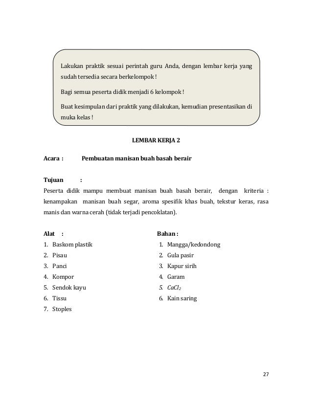Prosedur Kerja Pembuatan Manisan Bentuk Padat Dari Bahan Nabati Seputar Bentuk