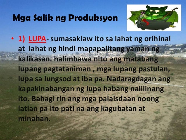 Kahalagahan Ng Apat Na Salik Sa Produksyon Produksyon