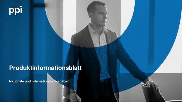 Produktinformationsblatt Pib Nationale Und Internationale Vorgaben