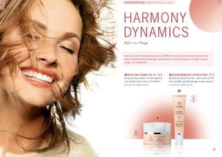 Gesichtspflege anspruchsvolle haut






     Harmony
     Dynamics
     Mehr an Pflege


     Diese luxuriöse Produktlinie wurde von JAFRA für anspruchsvolle Haut entwickelt, die
     durch hormonelle Schwankungen beeinflusst ist. Sie wirkt dadurch sichtbar frischer,
     jünger und strahlender.



     1	Boosting Creme SPF 15                     2	Augencreme mit Lifting-Effekt                          
     Bringt die Haut wieder ins Gleichgewicht    Minimiert die Zeichen der Zeit – feine Linien und Fält-
     und mindert feine Linien und Fältchen.      chen, Schatten und Schwellungen werden reduziert.
     [50 ml] Art.-Nr. 20460, CHF 89.–            [15 ml] Art.-Nr. 21008, CHF 49.–




                                                                                   rt
                                                                              Pa




                                                                                    y
                                                                                4
                                                                              unkt




                                                                                    e
                                                                            P
                      rt
                 Pa


                       y
                   8
                 unkt
                       e
               P




                                                                                                      19
 