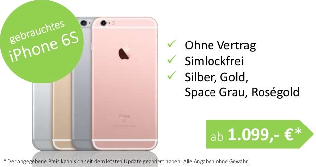 Gebrauchtes iPhone 6S und 6S Plus