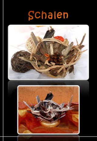 Schalen