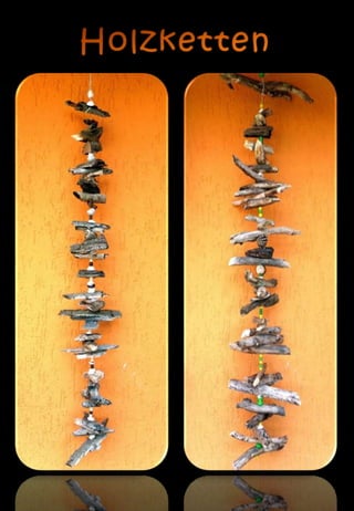Holzketten