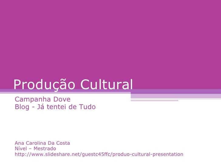 Explique Qual A Função De Um Produtor Cultural